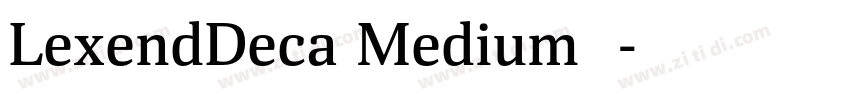 LexendDeca Medium 中字体转换